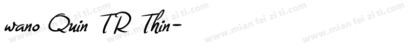 wano Quin TR Thin字体转换